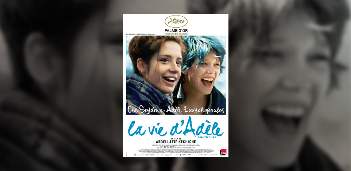 LA VIE D’ADÈLE – Abdellatif Kechiche