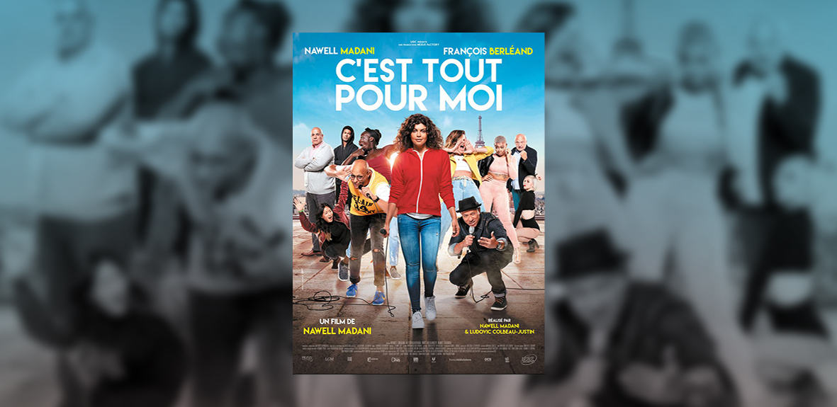 C’EST TOUT POUR MOI – Nawell Madani