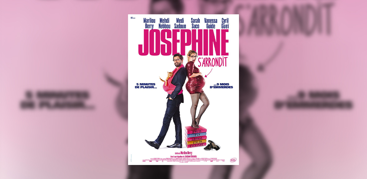 JOSÉPHINE S’ARRONDIT – Marilou Berry