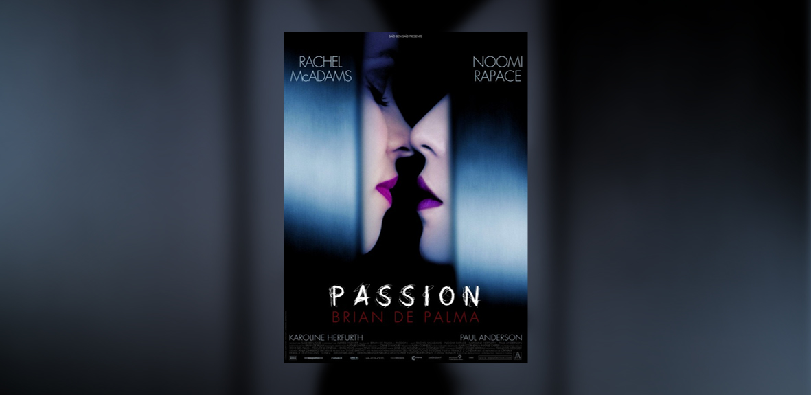 PASSION – Brian de Palma